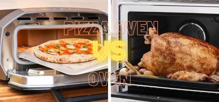 Pizza Oven Vs Oven: A Comprehensive Comparison