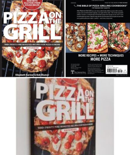 Grill Master's Pizza: 100+ Fire-Roasted Recipes
